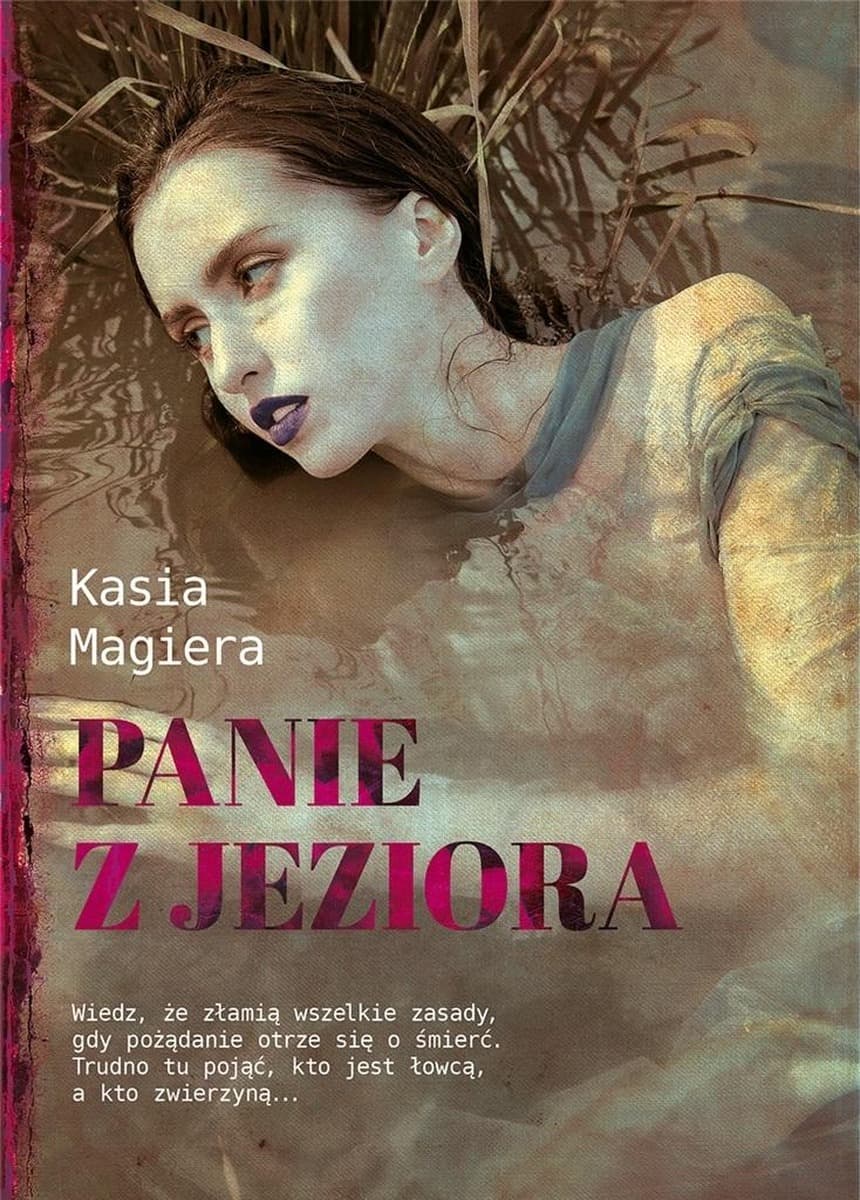 Panie z jeziora Kasia Magiera powieść kryminalna