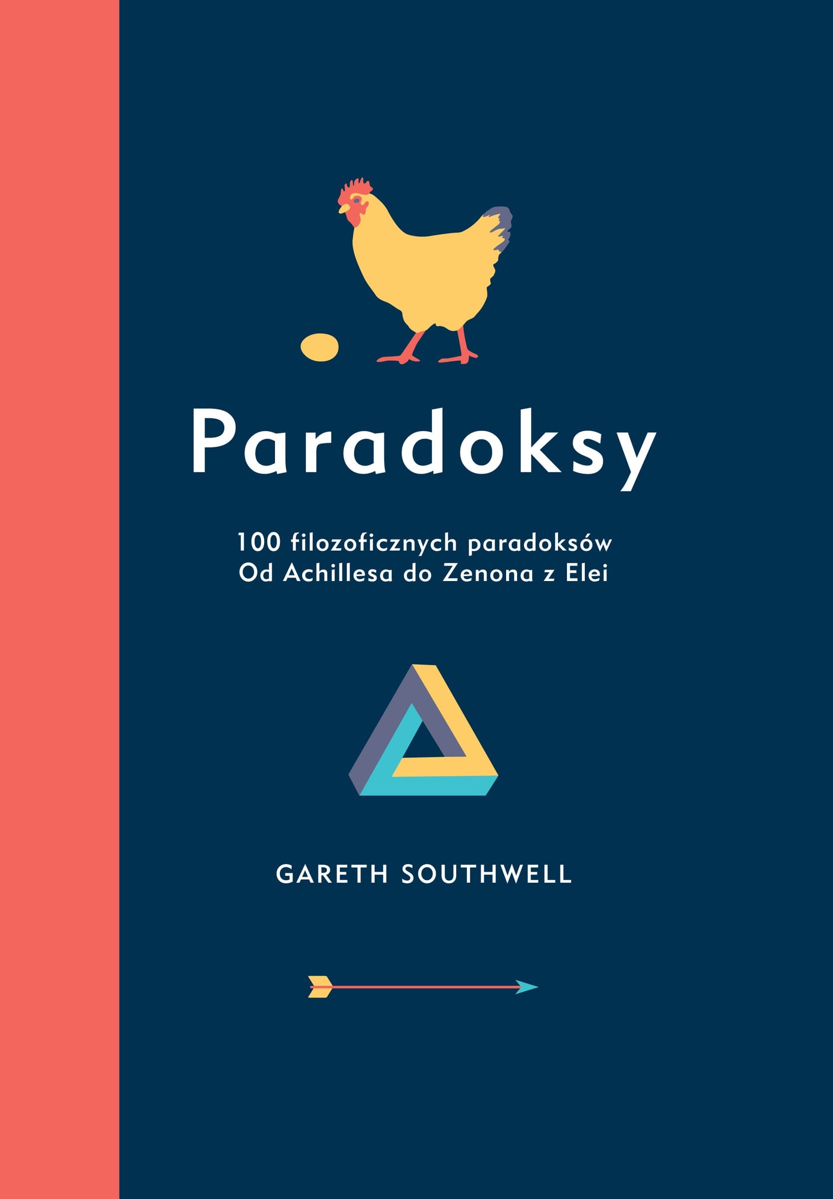 Paradoksy. 100 filozoficznych paradoksów wyd. 2