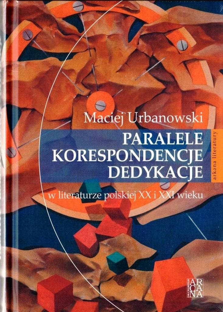 Paralele, korespondencje, dedykacje w literaturze polskiej