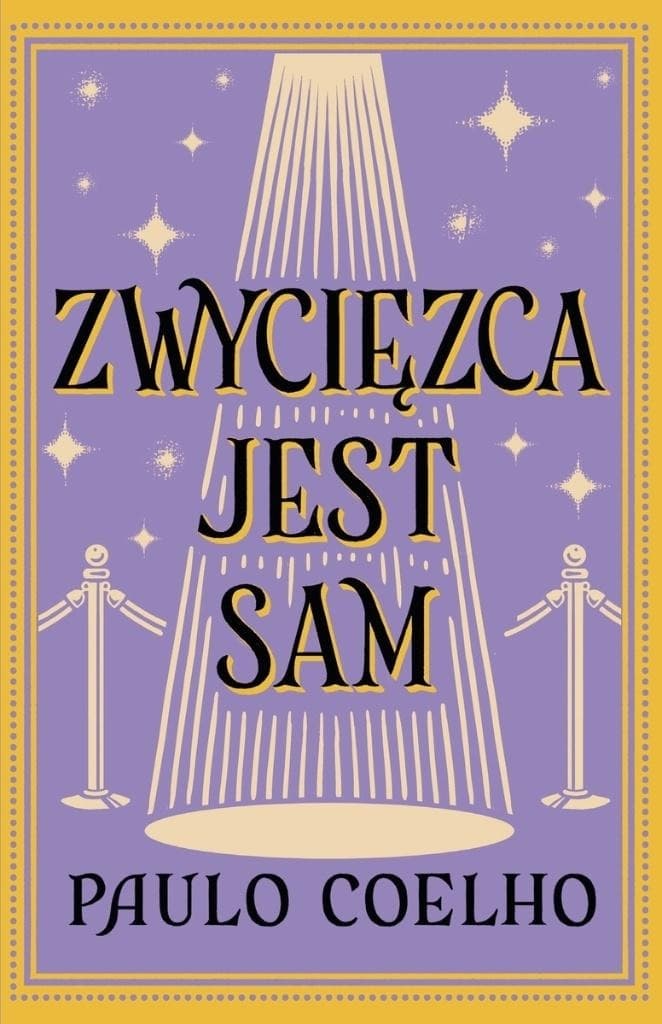 Paulo Coelho: Zwycięzca jest sam - Powieść