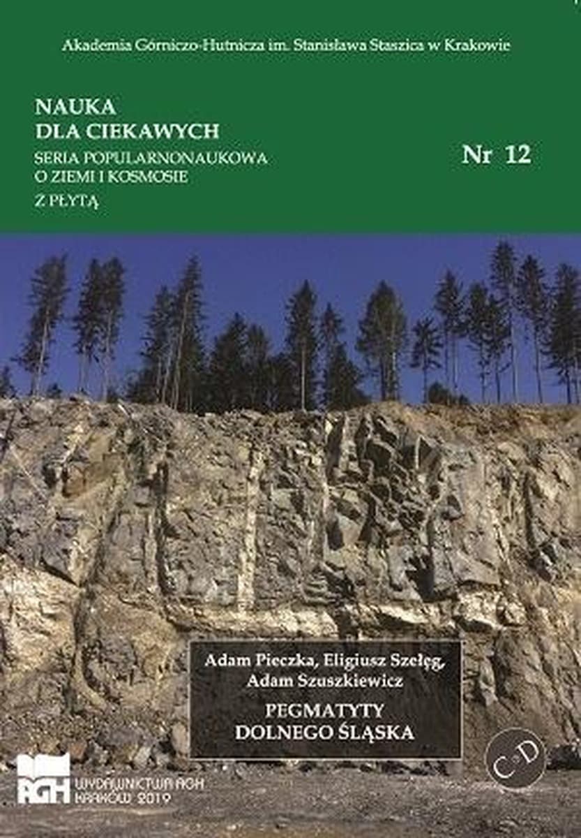 Pegmatyty Dolnego Śląska - skały magmowe i ich minerały