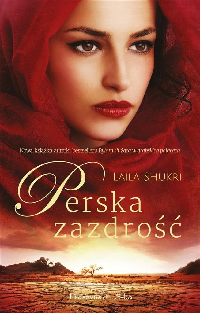 Perska zazdrość - Powieść obyczajowa Laila Shukri