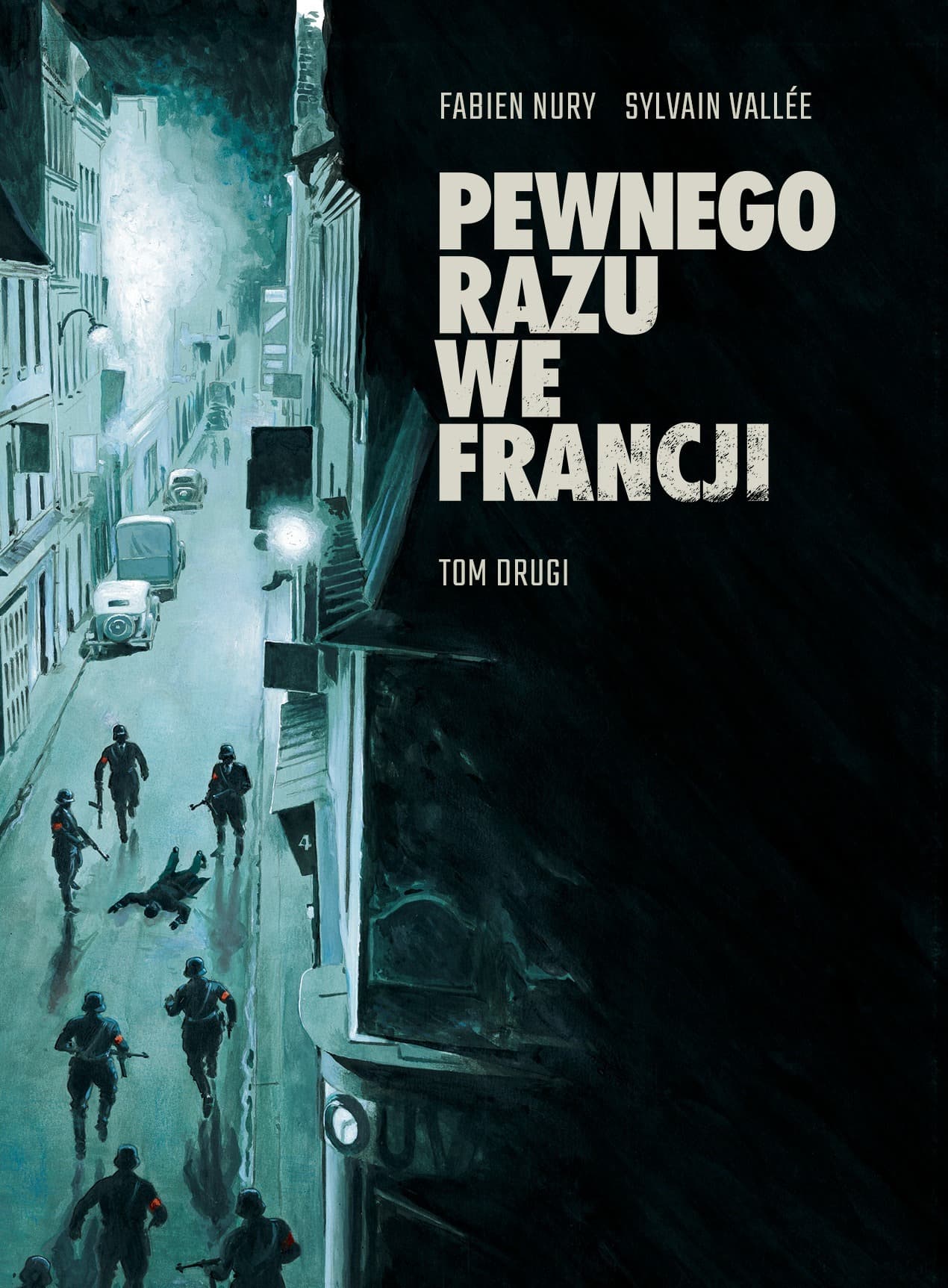Pewnego razu we Francji. Tom