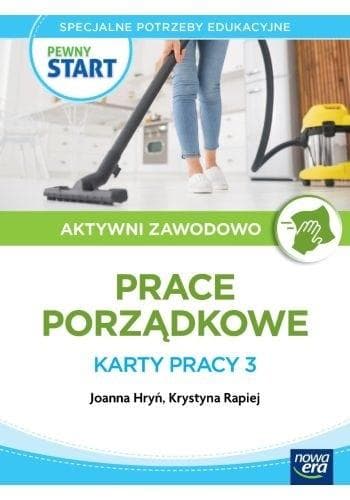 Pewny start Aktywni zawodowo Prace porządkowe Karty pracy 3