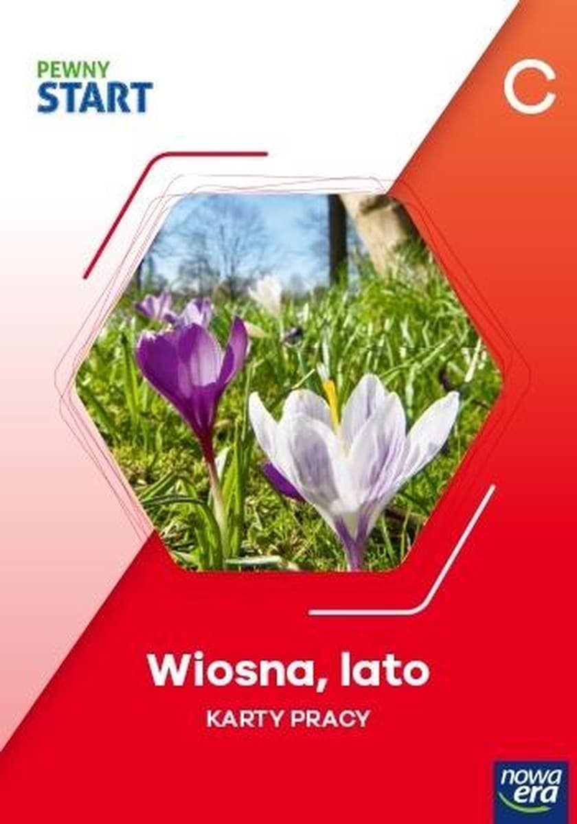 Pewny start Poziom C Wiosna Lato Zima Karty Pracy Zbiorowa