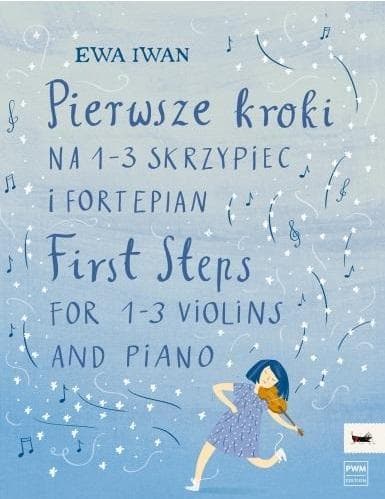 Pierwsze kroki Ewa Iwan na skrzypce i fortepian