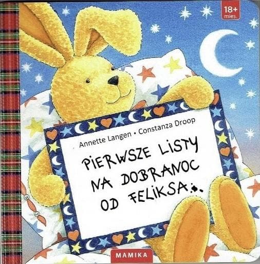 Listy od Feliksa - Pierwsze listy na dobranoc - książka dla dzieci