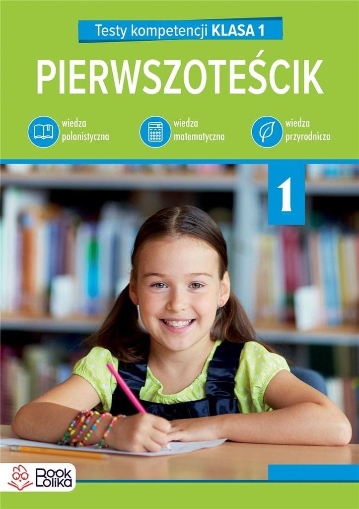 Pierwszoteścik Testy kompetencji dla klasy 1