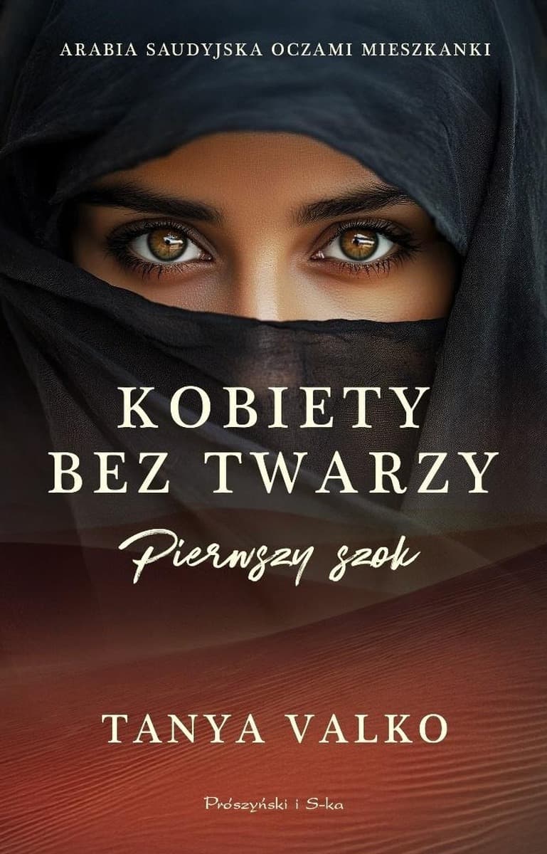 Pierwszy szok. Kobiety bez twarzy Tom 1