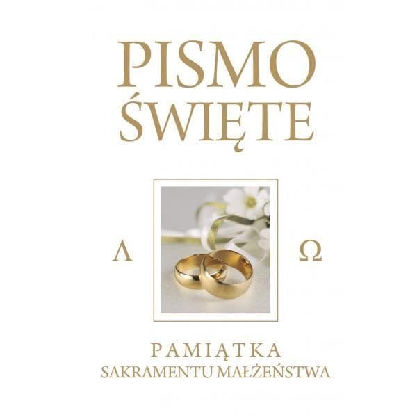 Pismo Święte Białe - Pam. Sakr. Małżeństwa - bp Kazimierz Romaniuk