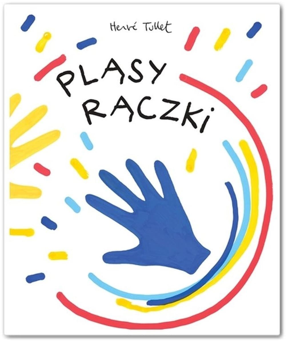 Pląsy rączki - Książka dla dzieci