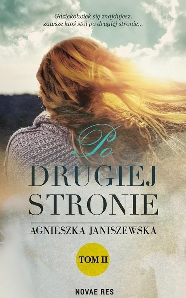 Po drugiej stronie tom drugi powieść obyczajowa Novae Res