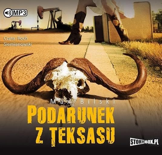 Audiobook - Podarunek z Teksasu - Max Bilski