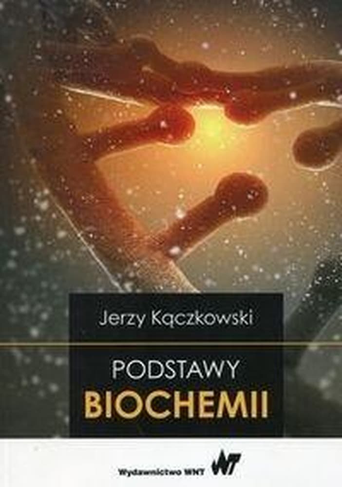Podstawy biochemii podręcznik akademicki