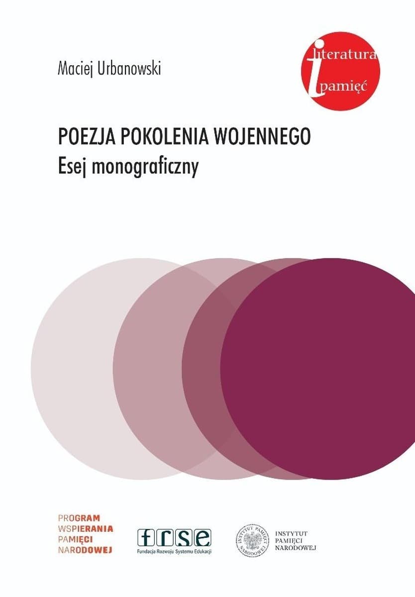 Poezja Pokolenia Wojennego Esej Monograficzny - Książka