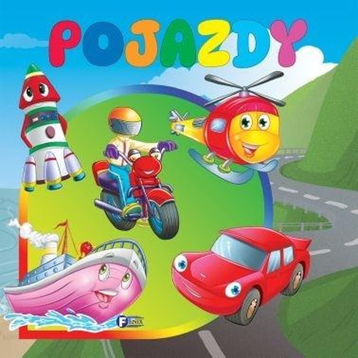 Pojazdy. Książka dla dzieci