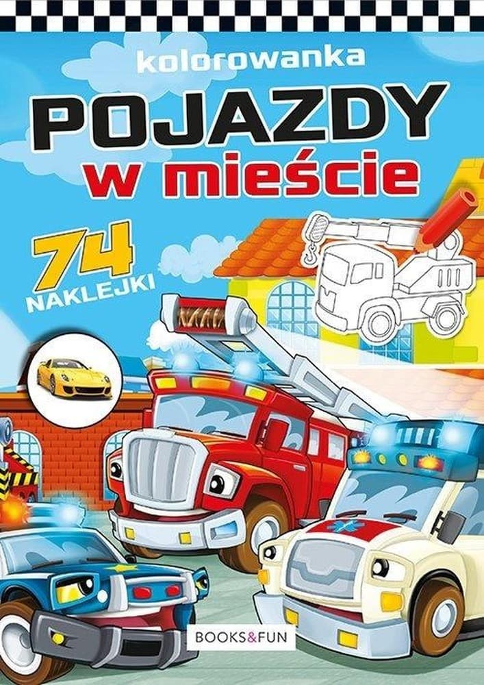 Pojazdy w Mieście. Kolorowanka Plus Naklejki