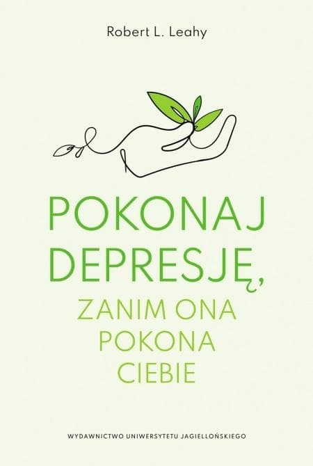 Skuteczne sposoby radzenia sobie z depresją - poradnik psychologiczny
