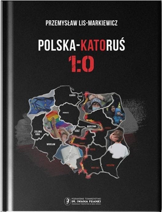 Polska KatoRuś 1:0 - Powieść o podziale kraju