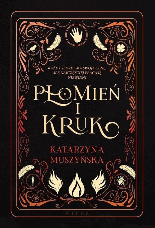 Powieść Płomień i kruk Katarzyny Muszyńskiej