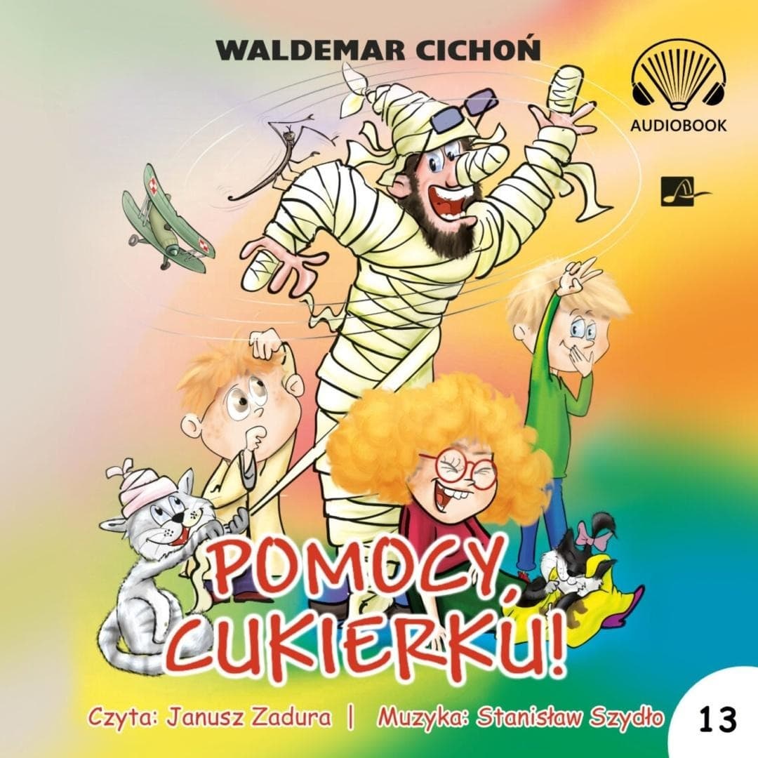 Pomocy Cukierku! Audiobook Waldemara Cichonia