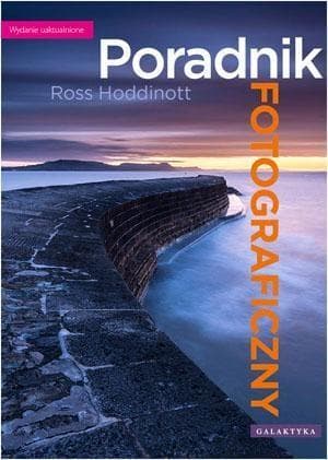Poradnik fotograficzny Ross Hoddinott wydanie 2022