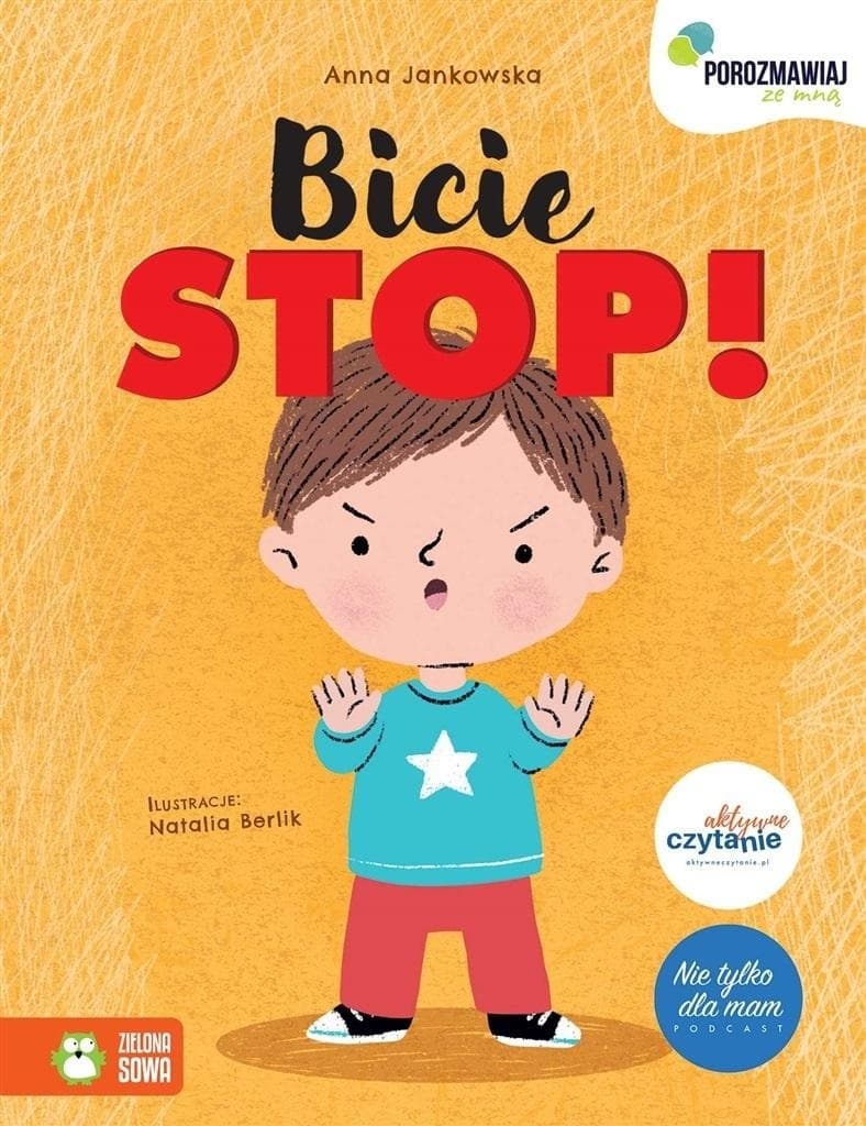 Porozmawiaj ze mną Bicie STOP! Anna Jankowska dla dzieci