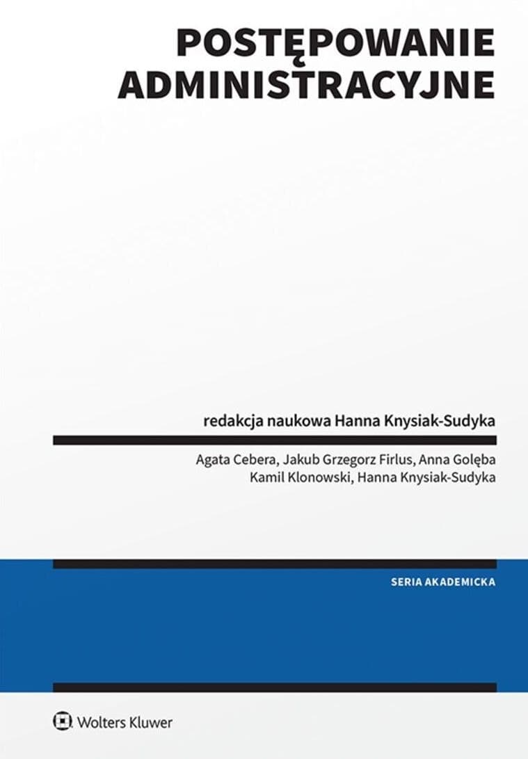 Postępowanie administracyjne wydanie 1 Wolters Kluwer 2024