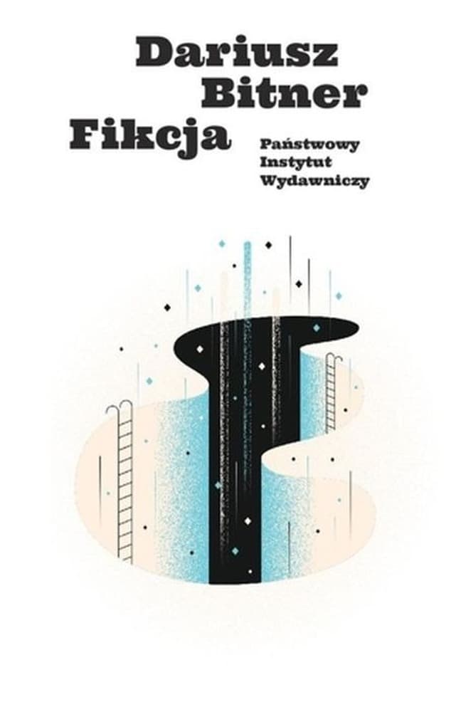 Powieść Fikcja Dariusz Bitner