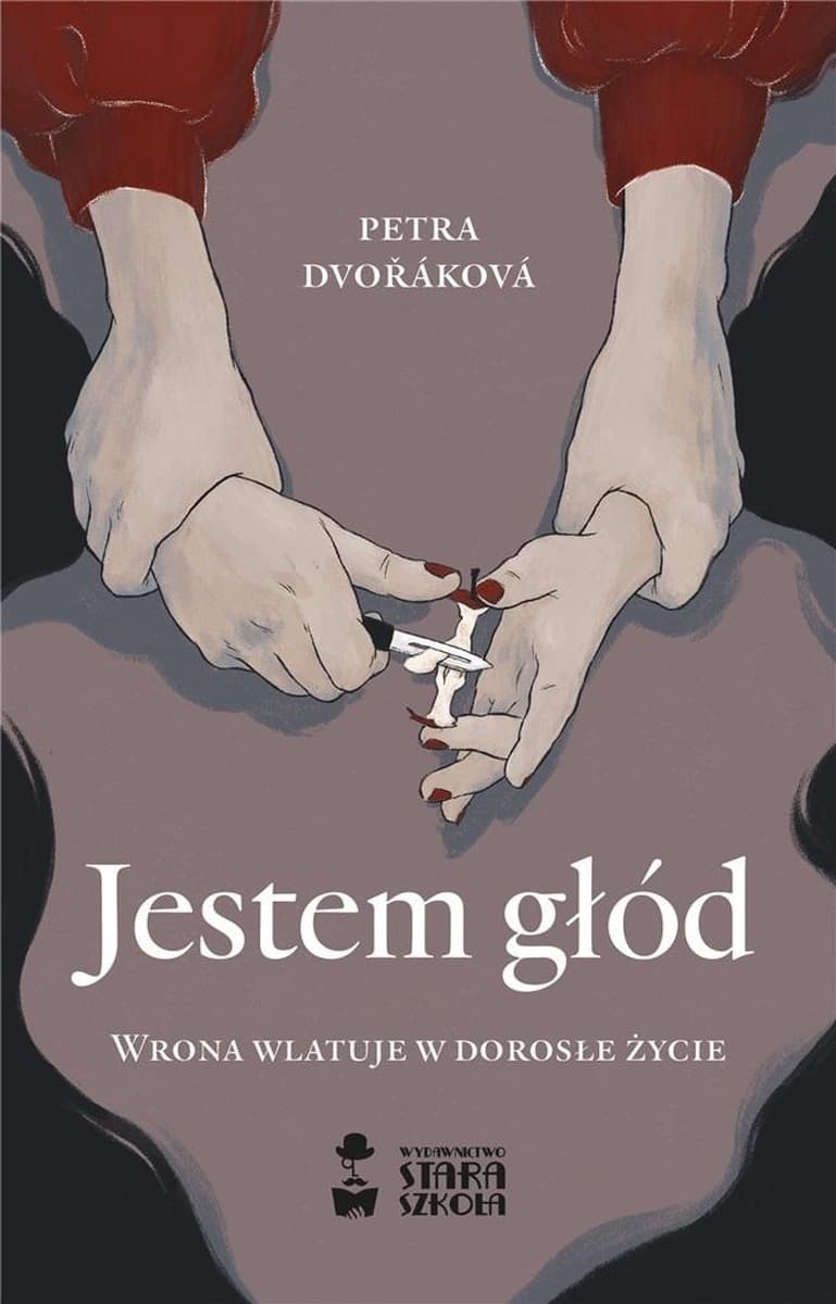 Powieść Jestem głód Stara Szkoła 176 stron