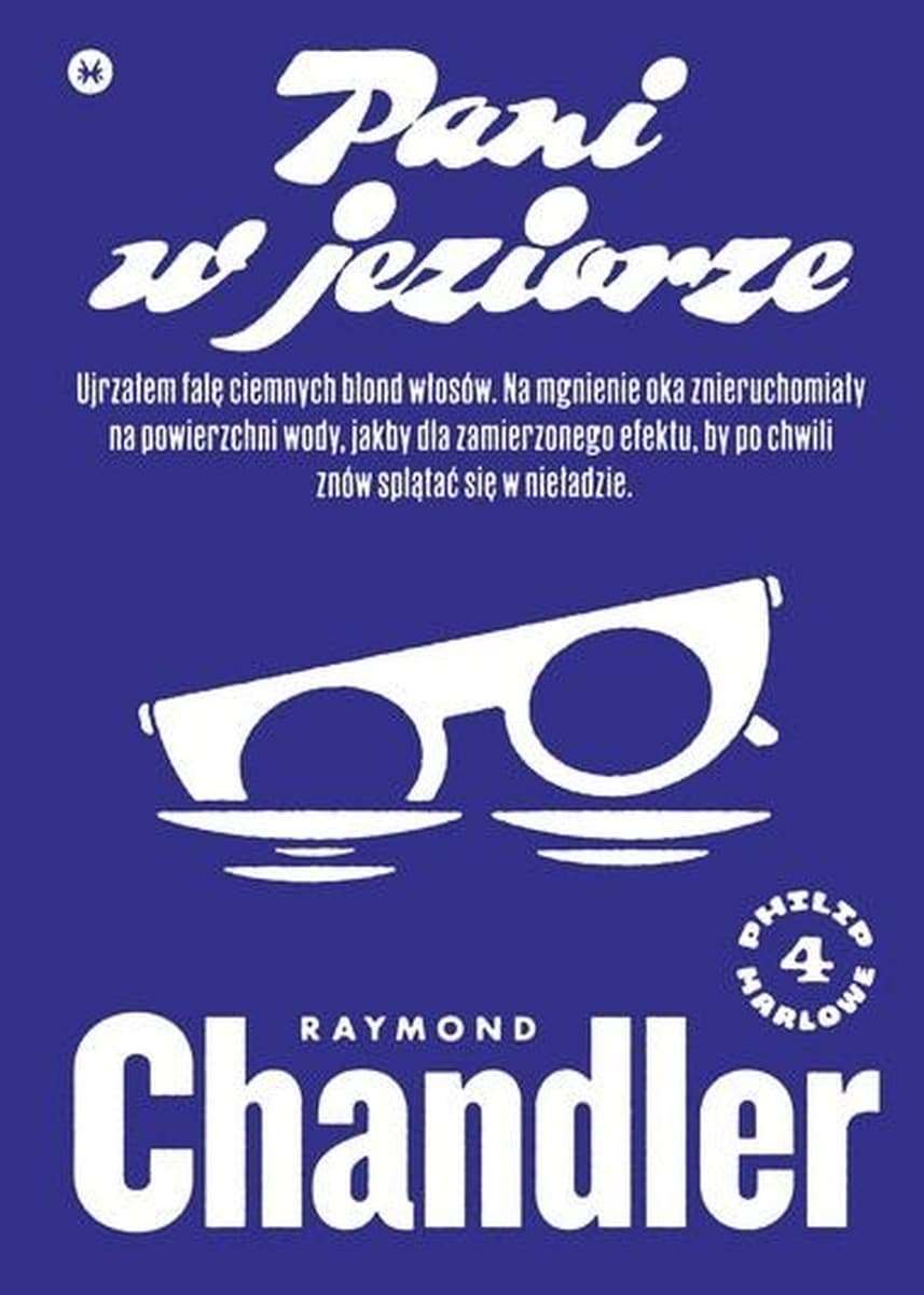 Powieść kryminalna Pani w jeziorze Raymond Chandler
