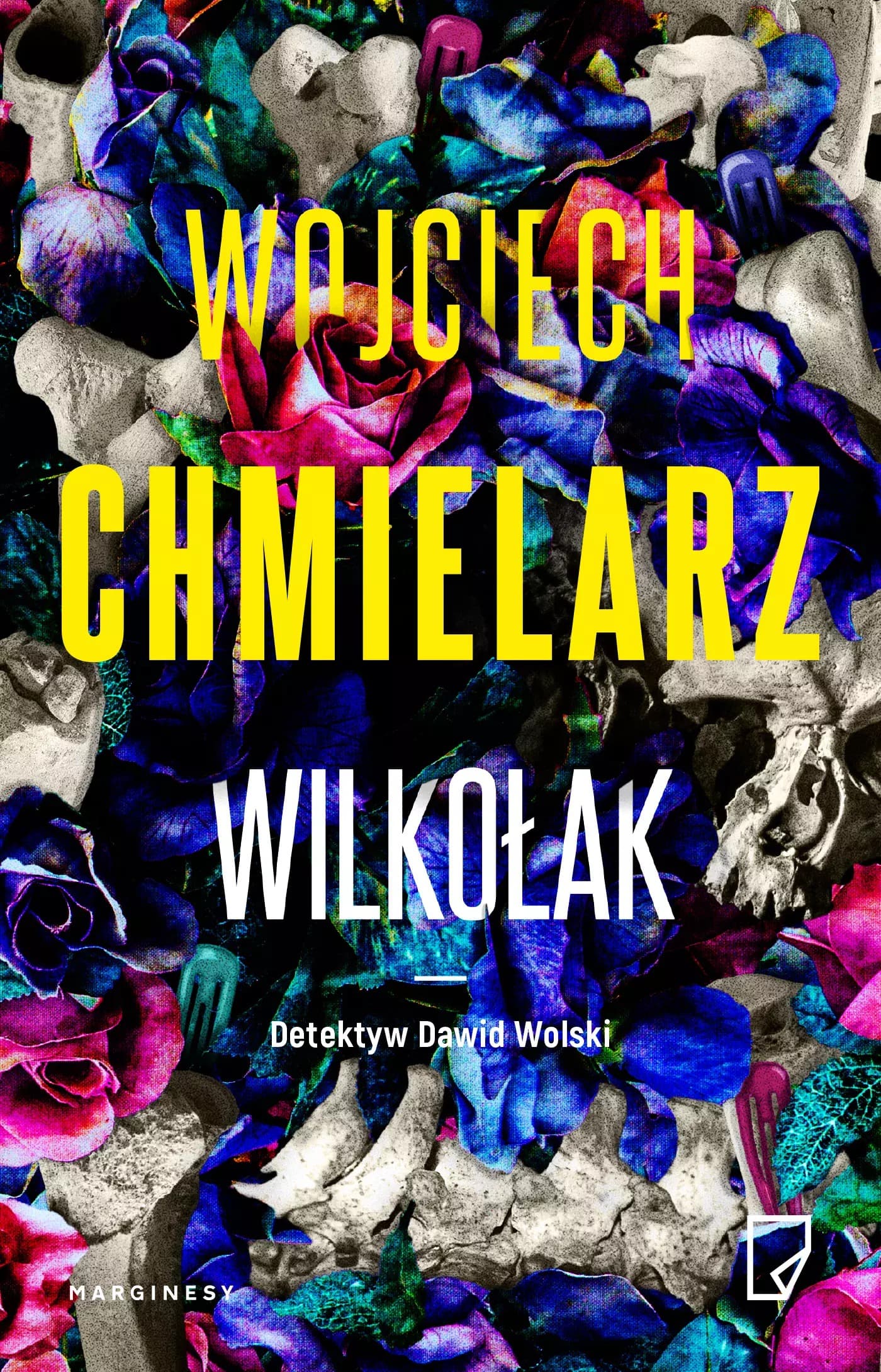 Powieść kryminalna Wilkołak Wojciecha Chmielarza