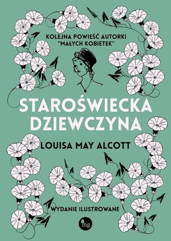 Powieść Louisa May Alcott: Staroświecka dziewczyna