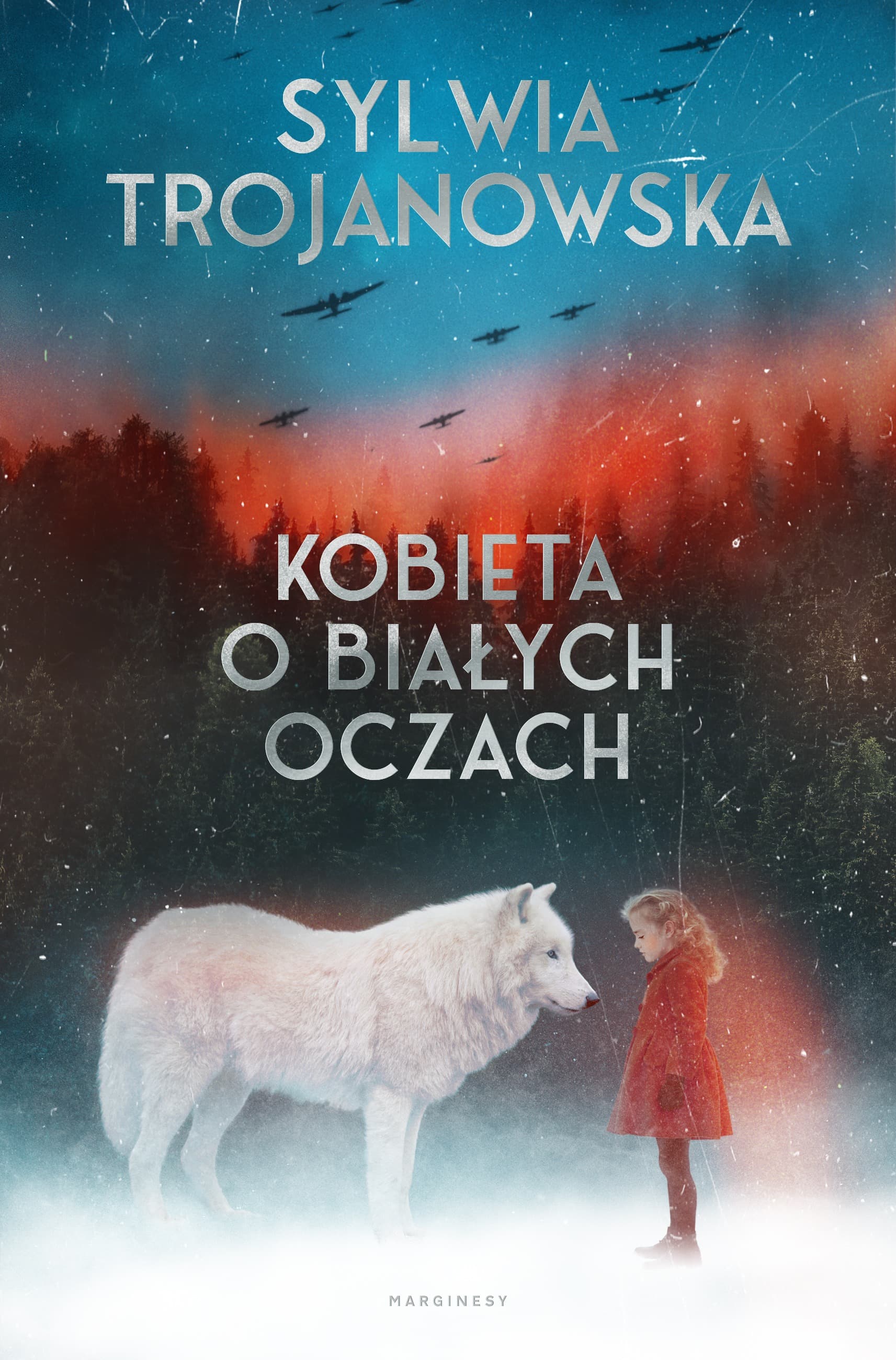 Powieść obyczajowa Kobieta o białych oczach Sylwia Trojanowska
