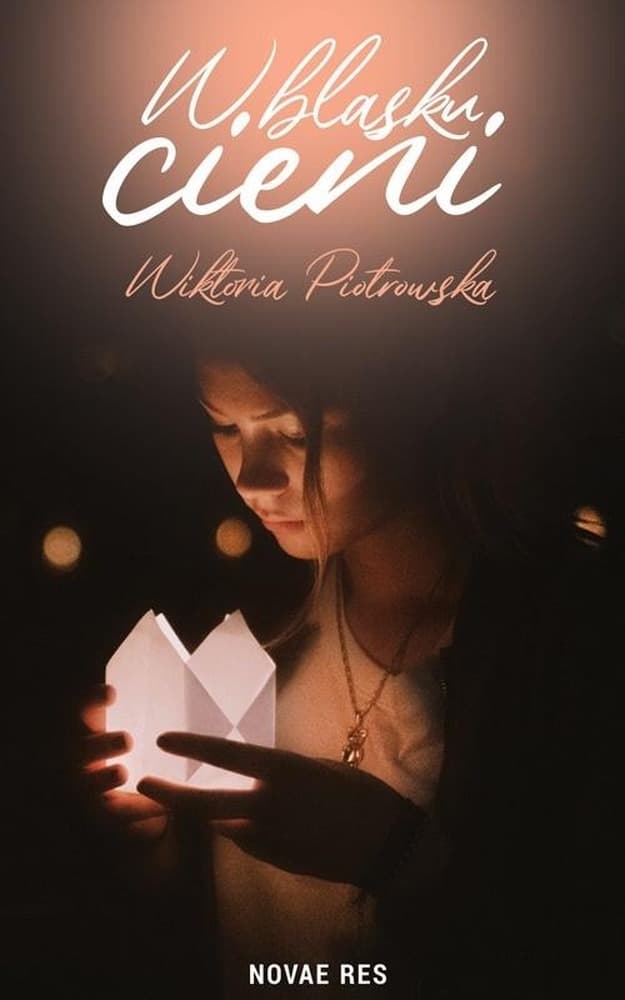 Powieść obyczajowa W blasku cieni Wiktoria Piotrowska