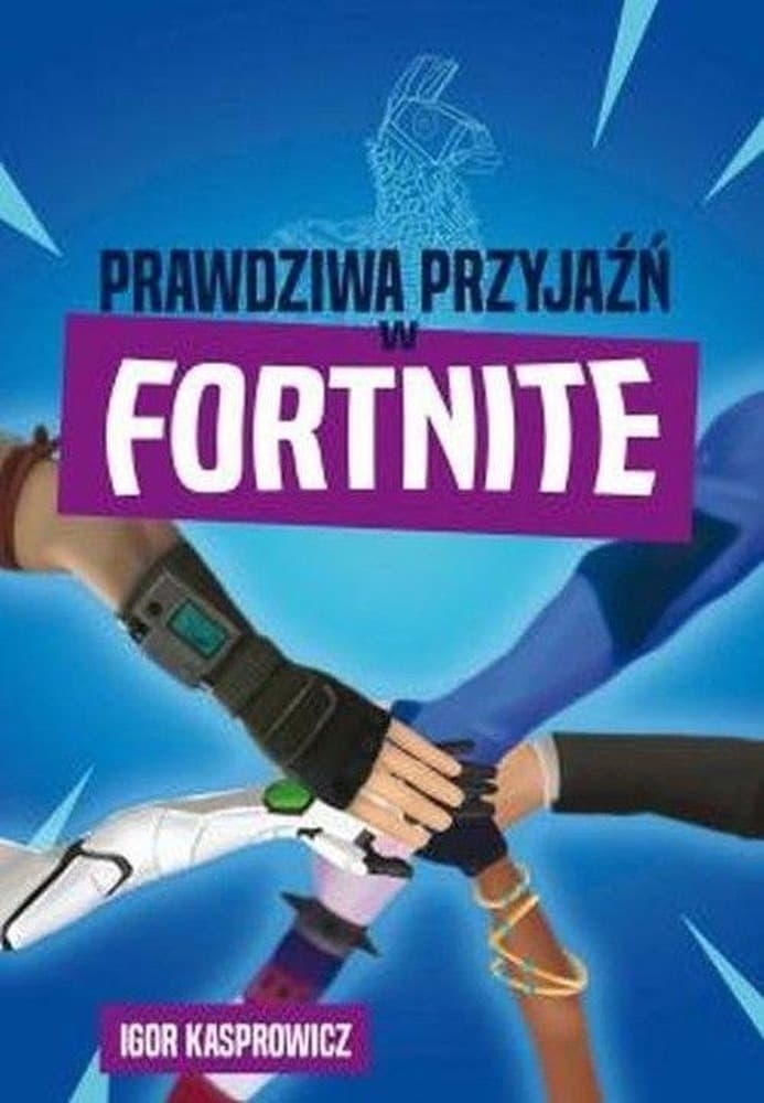 Powieść przygodowa dla młodzieży osadzona w świecie Fortnite