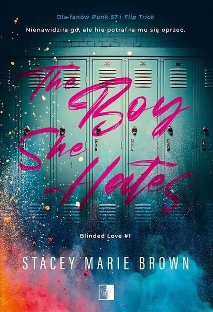 Powieść The Boy She Hates Stacey Marie Brown