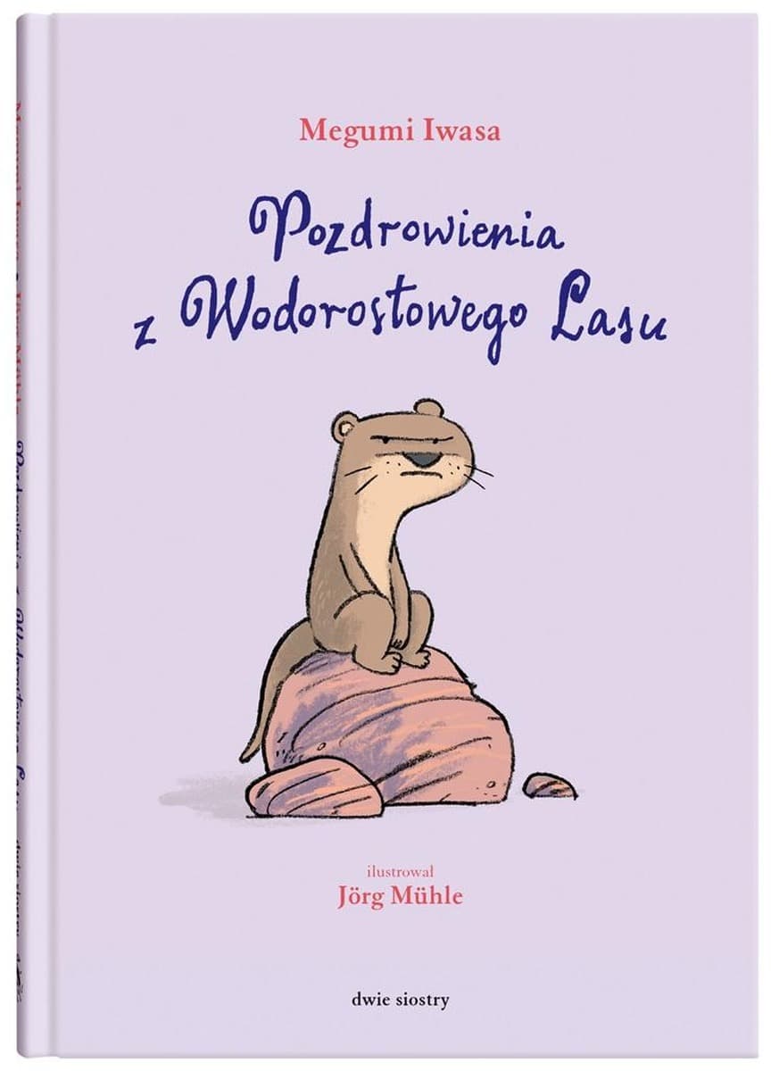 Pozdrowienia z Wodorostowego Lasu - książka dla dzieci