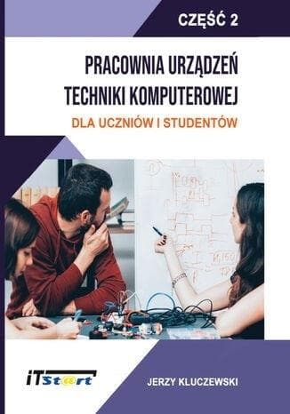 Pracownia Urządzeń Techniki Komputerowej Część 2 Jerzy Kluczewski