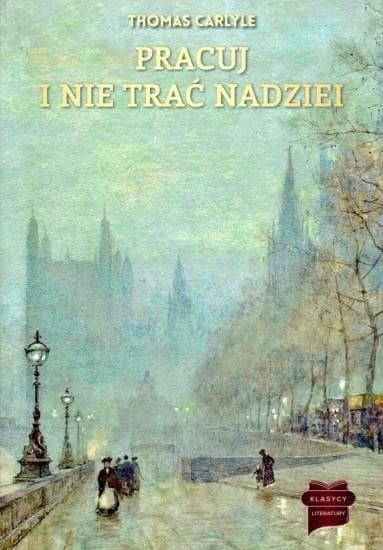 Książka o nadziei i pracy w różnych epokach