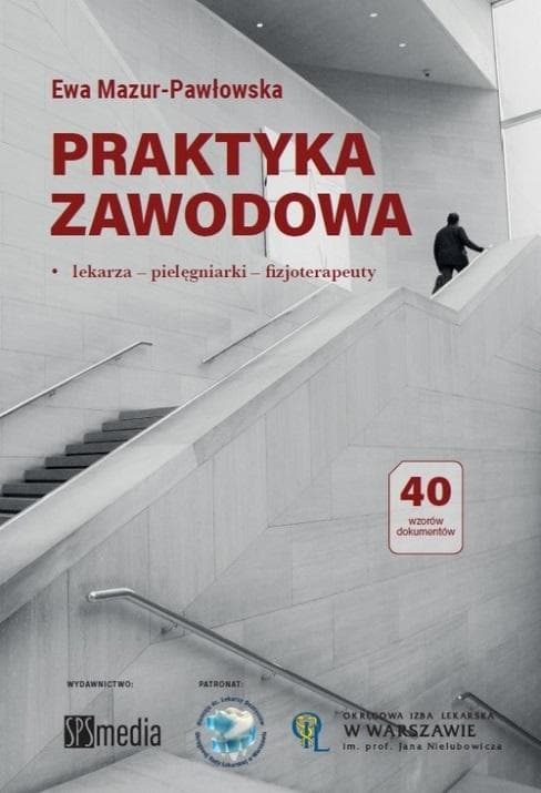 Praktyka zawodowa lekarza pielęgniarki poradnik