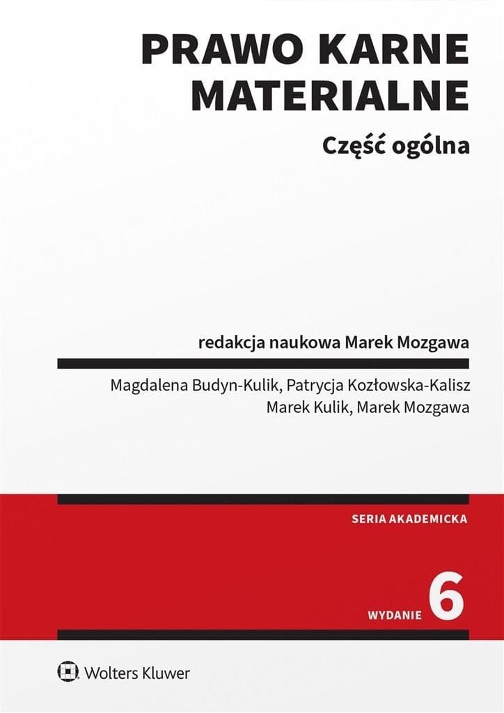 Prawo karne materialne Część ogólna praca zbiorowa