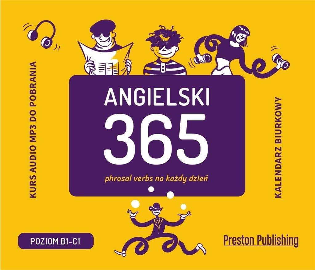 Preston Publishing Angielski 365 phrasal verbs kalendarz do nauki