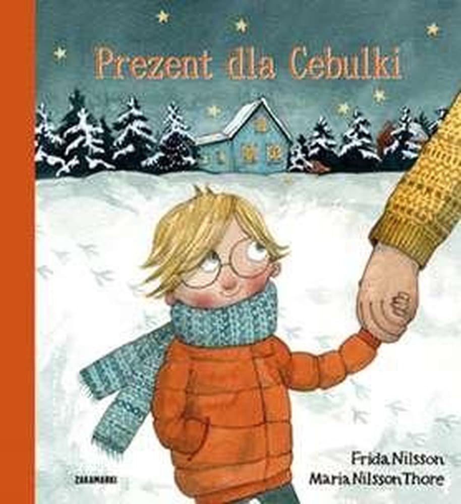 Prezent dla Cebulki - Powieść dla dzieci Frida Nilsson