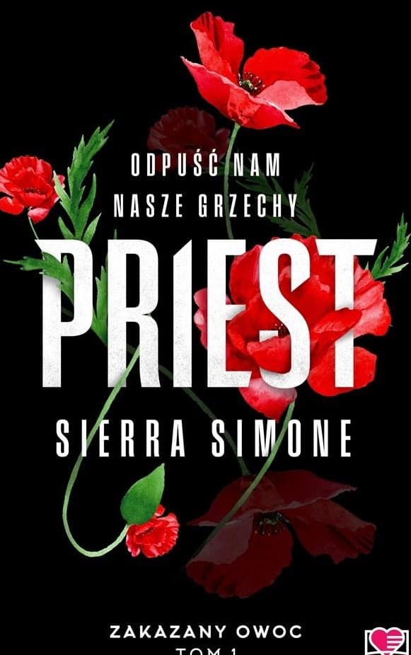 Priest Zakazany owoc Tom 1 - Powieść erotyczna