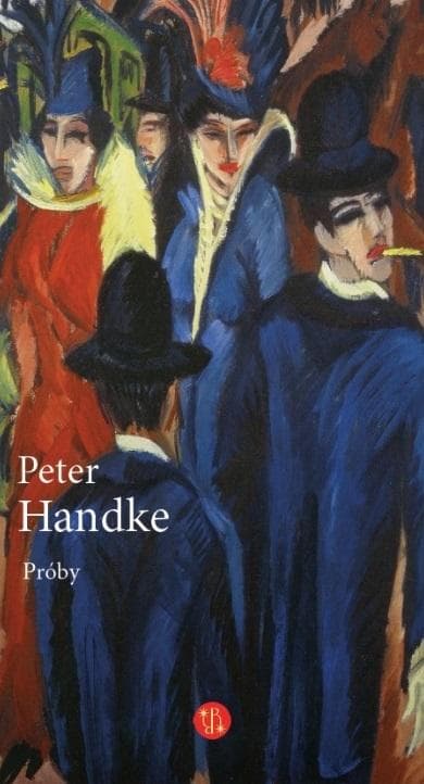 Peter Handke, Próby - esej