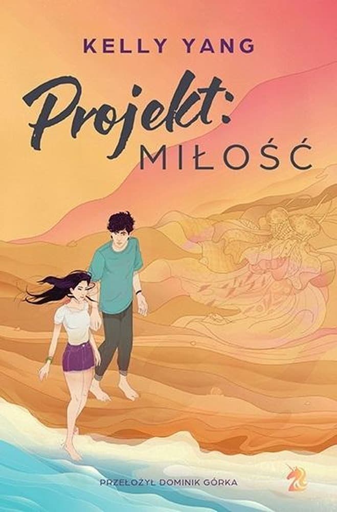 Projekt: miłość - powieść obyczajowa dla młodzieży Kelly Yang