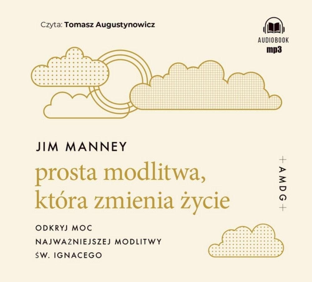 Prosta modlitwa zmieniająca życie - audiobook Jim Manney