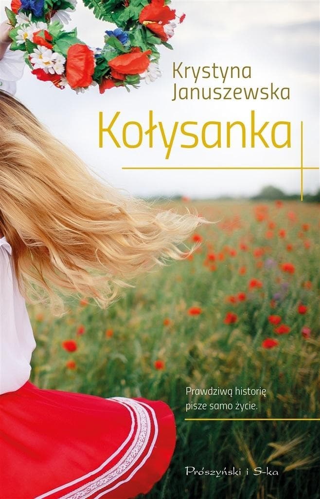 Prószyński: Kołysanka - wzruszająca saga rodzinna z Kresów, wydanie 2024