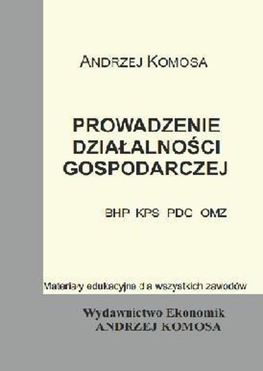 Prowadzenie Działalności Gospodarczej - Materiały edukacyjne dla techników